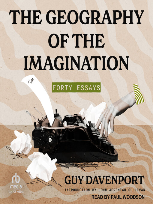 Title details for The Geography of the Imagination by Guy Davenport - Wait list